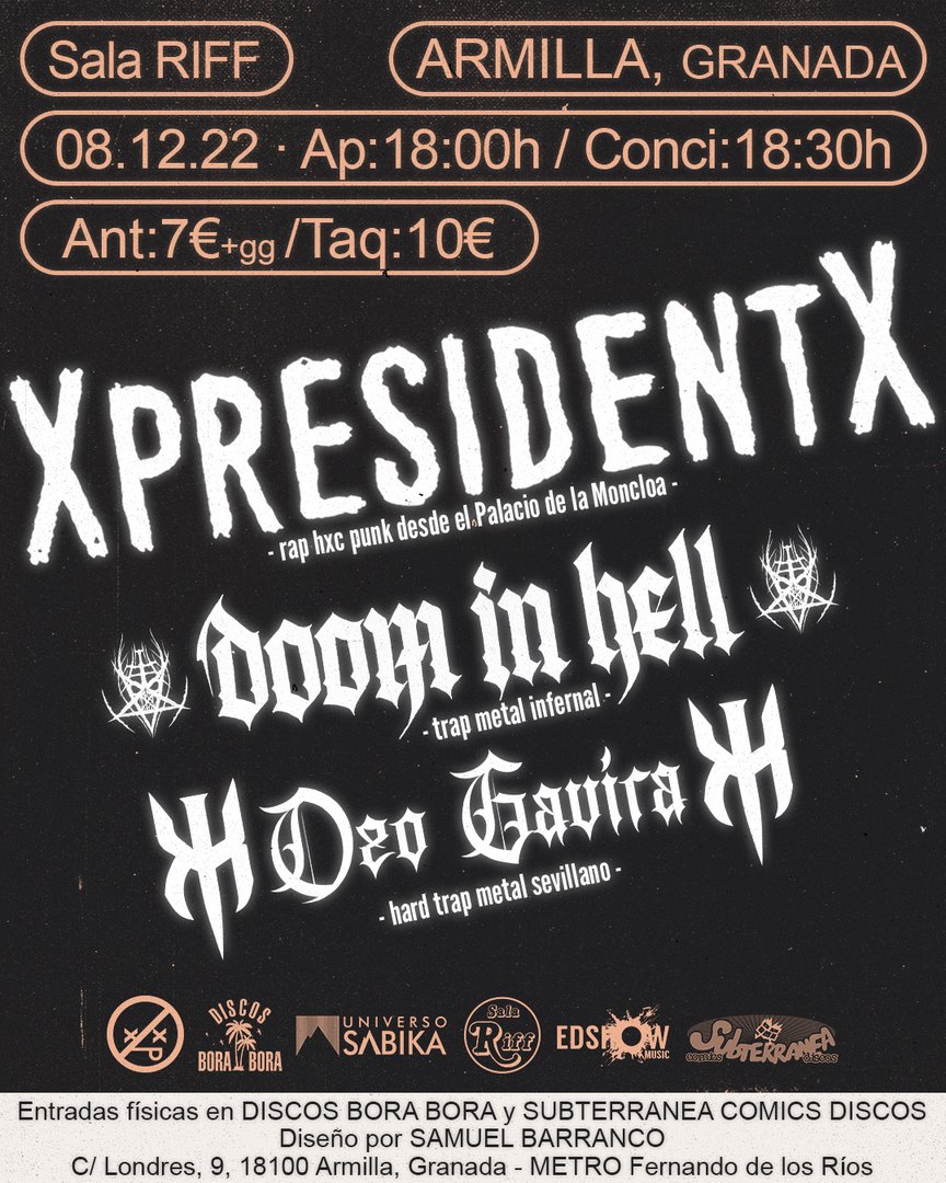 XpresidentX + Doom in Hell + Ozo Gavira